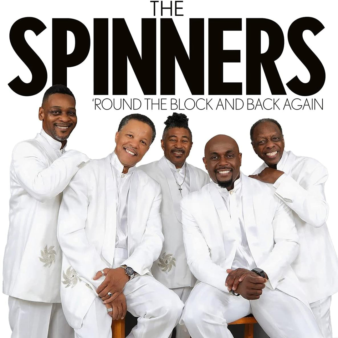 The Spinners – „Round The Block And Back Again“ [Audio-CD]