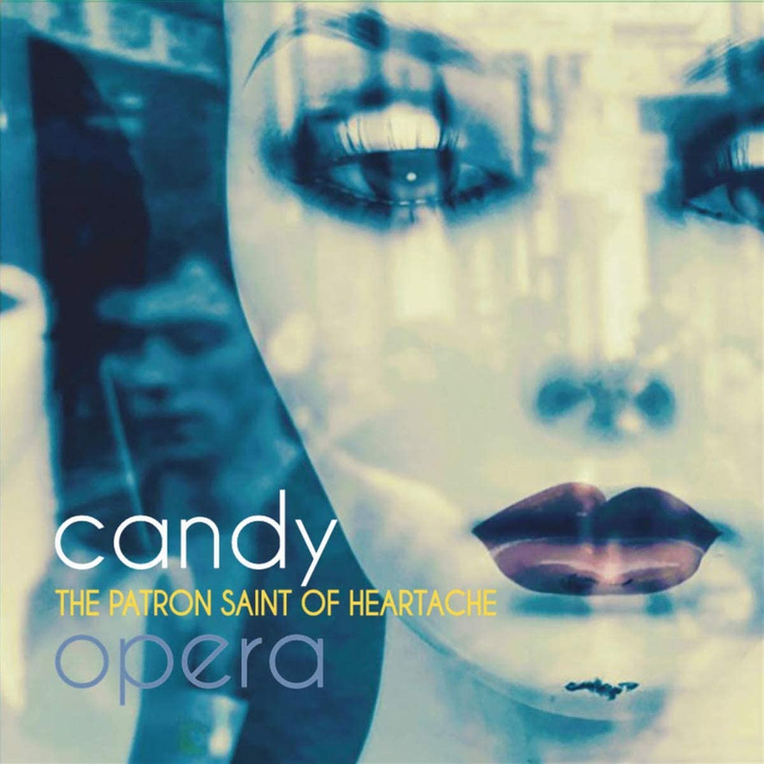 Candy Opera – The Patron Saint Of Heartache [Vinyl]