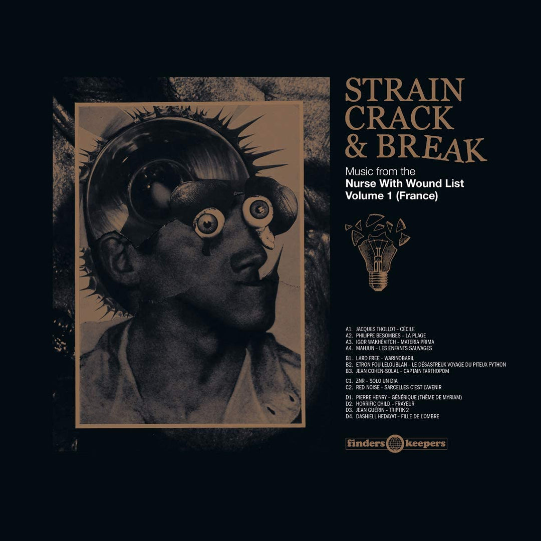 Strain Crack and Break: Volume One (Frankreich) [VINYL]