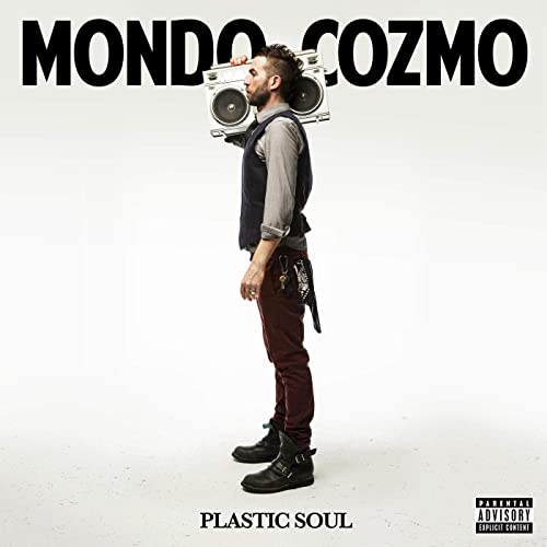 Mondo Cozmo – Plastic Soul [Audio-CD]