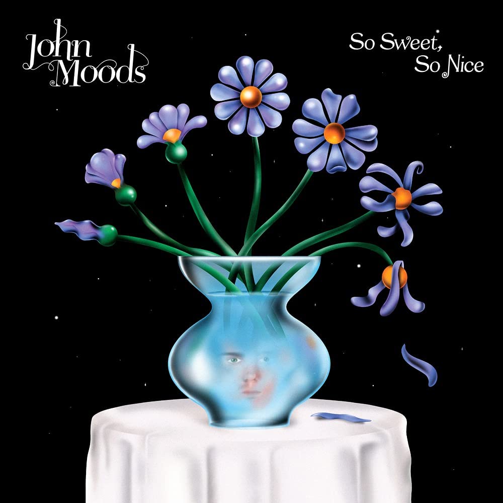 JOHN MOODS – SO SWEET SO NICE [Vinyl]