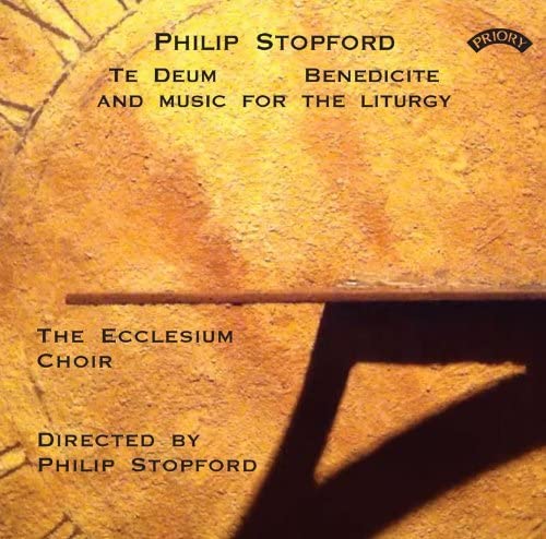 Philip Stopford – Te Deum, Benedicite und Musik für die Liturgie [Audio-CD]