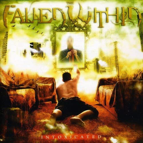 Fallen Within - Intoxicated [Audio CD]