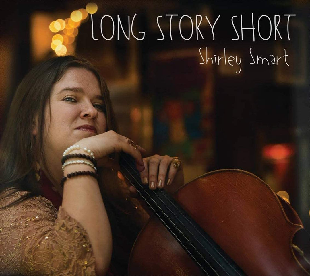 Shirley Smart - Long Story Short [Audio CD]