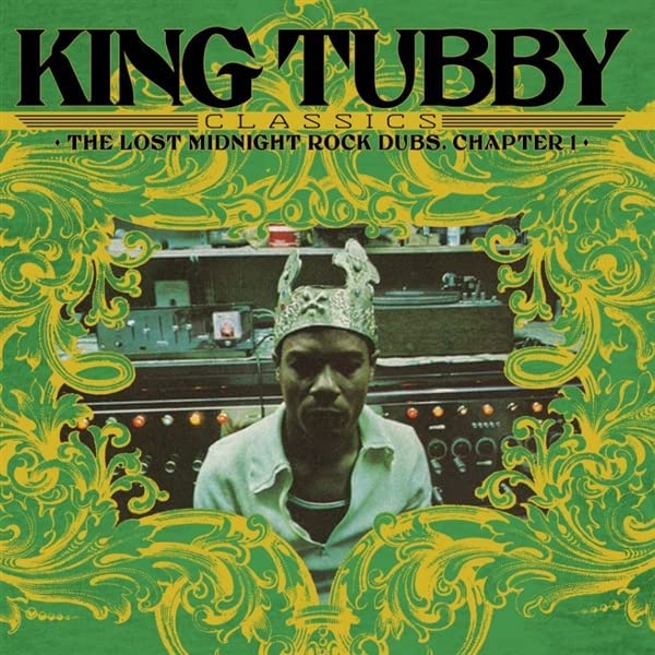 King Tubby Classics: Lost Midnight Rock Dubs Chapter 1 [VINYL]