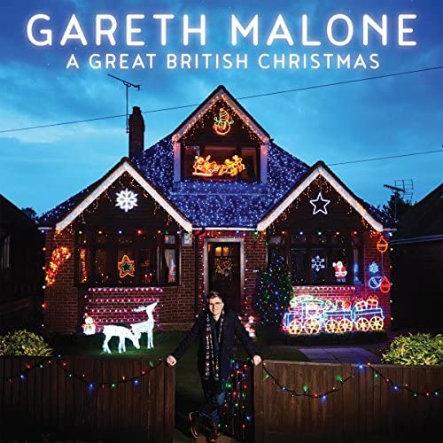 Gareth Malone – A Great British Christmas [Audio-CD]