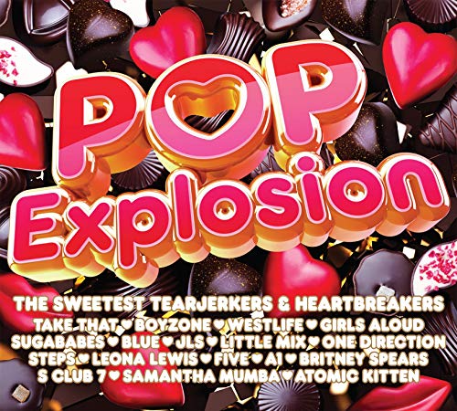 Pop Explosion: Tearjerkers &amp; Heartbreakers – [Audio-CD]