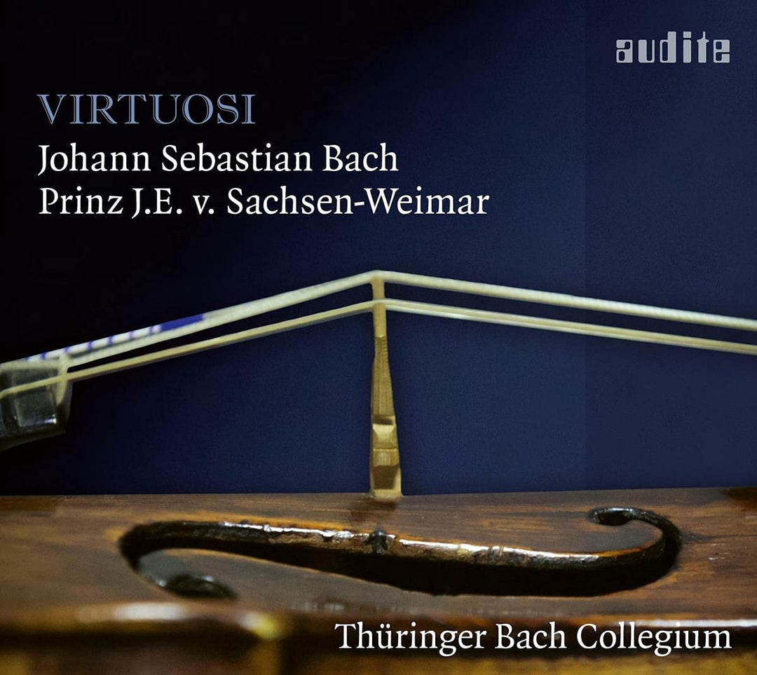 Thüringer Bach Collegium – Virtuosen: Musik von JS Bach; Johann Ernst IV. von Sachsen-Weimar; Johann Gottfried Walther [Audio-CD]