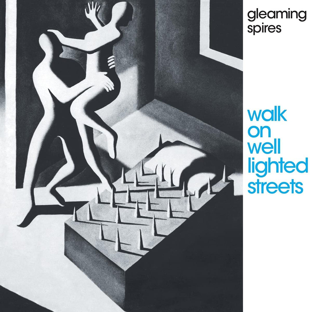 Gleaming Spiers – Walk On Well Lighted Streets [Audio-CD]