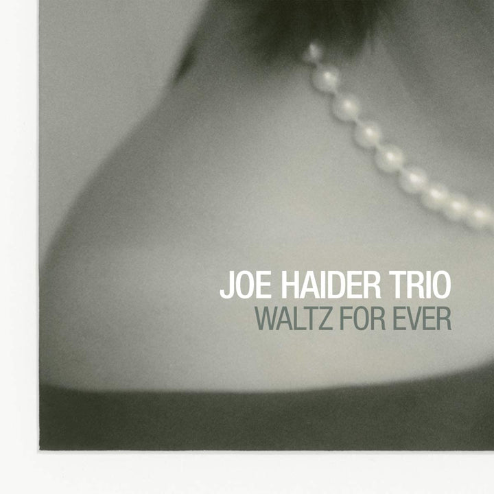 Joe Haider Trio – Waltz For Ever [Audio-CD]