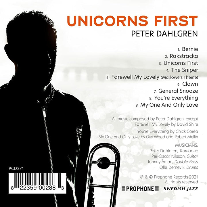 Dahlgren – Unicorns First [Peter Dahlgren; Per-Oscar Nilsson; Johnny Åman; Olle Dernevik] [Prophone: P 271] [Audio CD]