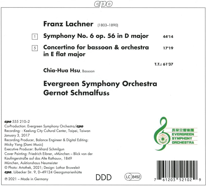 Lachner: Symphonie Nr. 6 [Chia-Hua Hsu; Evergreen Symphony Orchestra; Gernot Schm [Audio-CD]