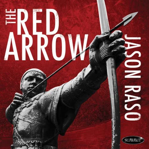 Jason Raso – The Red Arrow [Audio-CD]