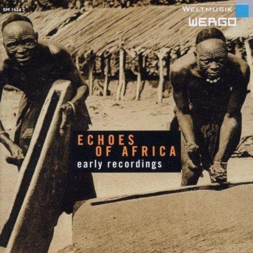 Africa - Echoes of Africa: Early Recordings 1930s-1950s - [Audio CD]