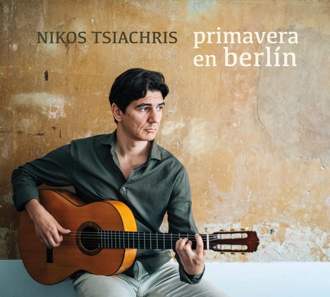 Nikos Tsiachris - Primavera En Berlin [Audio CD]