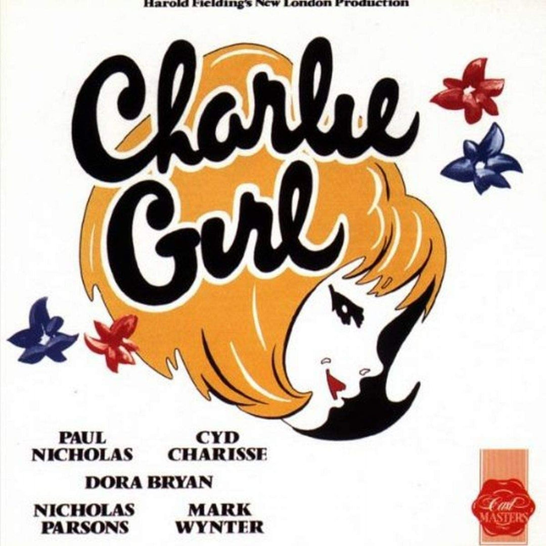 Charlie Girl: 1986 London Besetzung [SOUNDTRACK]