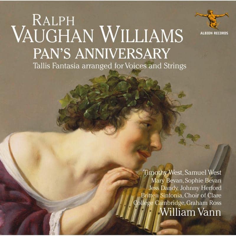 Ralph Vaughan Williams: Pan's Anniversary And Other Works [Audio-CD]