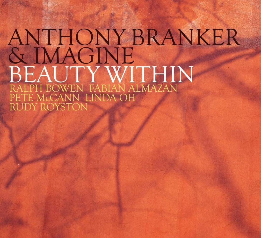 Anthony Branker – Beauty Within [Audio-CD]