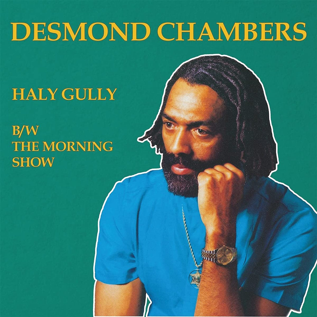 DESMOND CHAMBER – HALY GULLY S/W THE MORNING SHOW [VINYL]