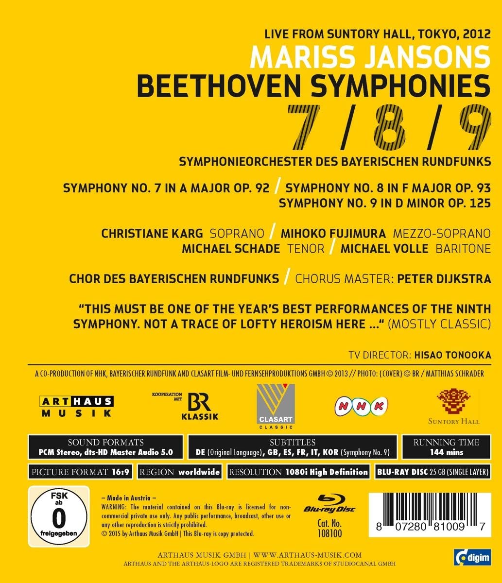 Beethoven: Symphonien 7, 8 und 9 [Symphonieorchester des Bayerischen Rundfunks, Mariss Jansons] [Arthaus [2016] [Blu-ray]