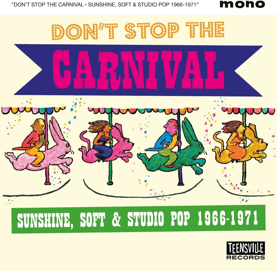 Don't Stop The Carnival (Sunshine, Soft &amp; Studio Pop 1966-1971) [Audio-CD] 