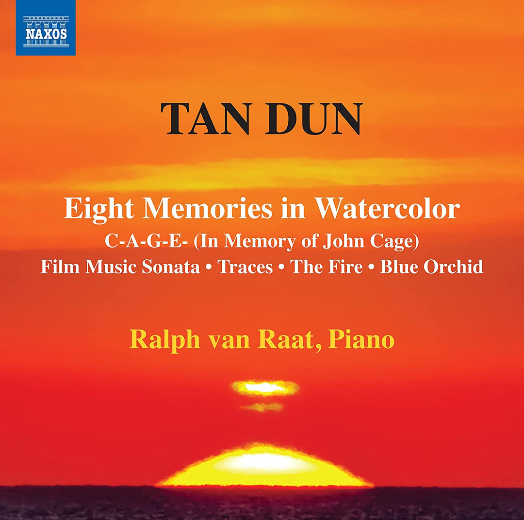 Tan Dun: Acht Erinnerungen in Aquarell [Ralph van Raat] [Naxos: 8570621] [Audio CD]