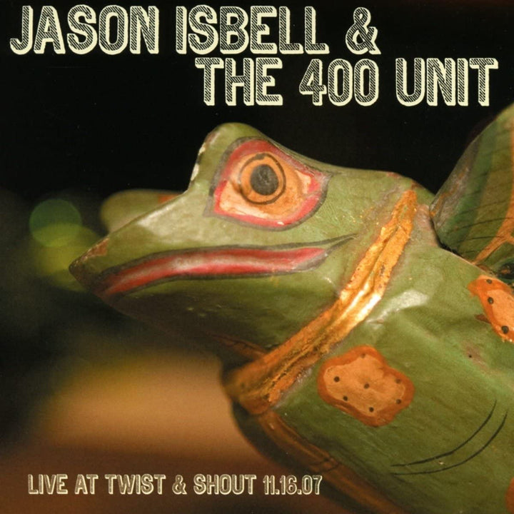 Jason Isbell und die 400 Unit – Live at Twist and Shout [Audio-CD]