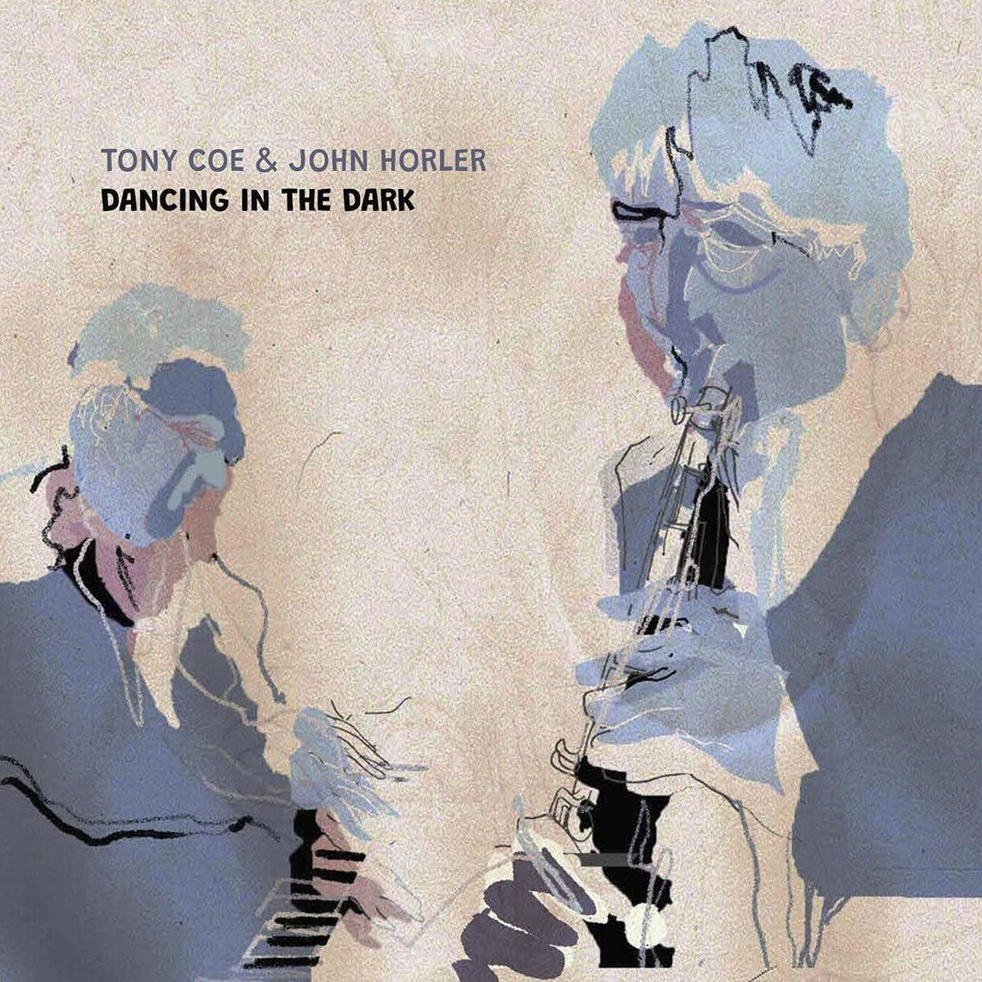 Tony Coe &amp; John Horler – Dancing in the Dark [Audio-CD]