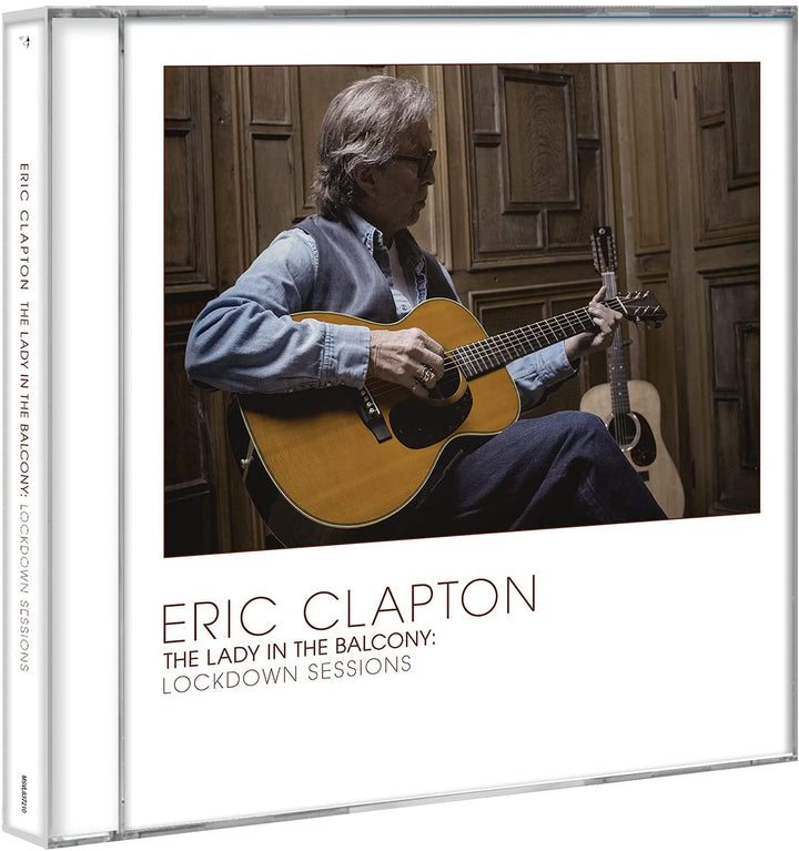 Eric Clapton – The Lady In The Balcony: Lockdown Sessions [CD]