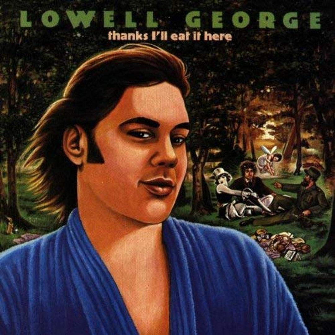 Lowell George – Danke, ich werde es hier essen [Audio-CD]