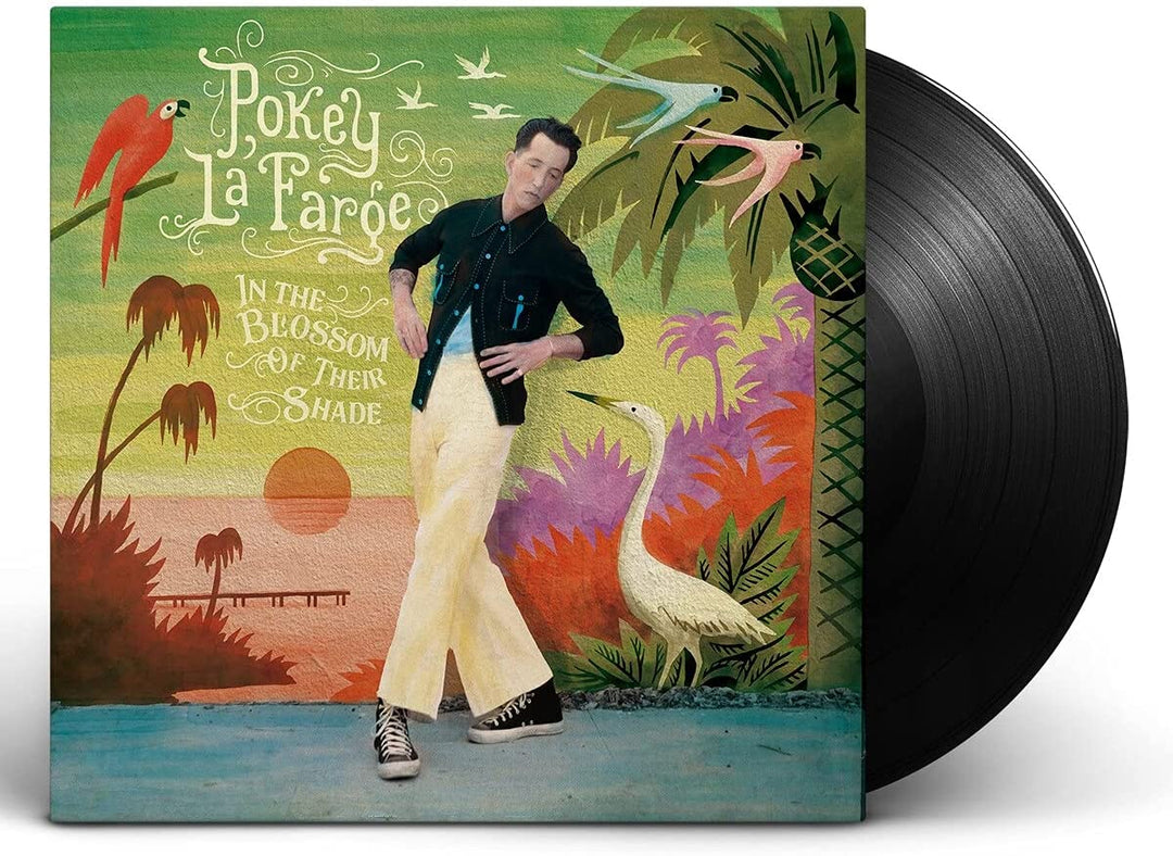 Pokey LaFarge – In The Blossom Of Their Shade [Vinyl]