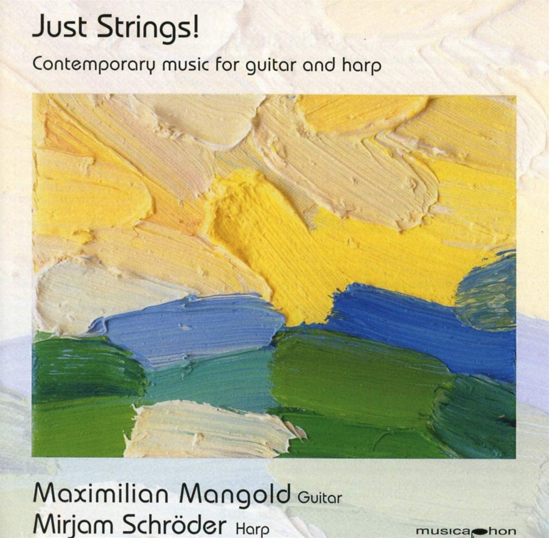 Mangold Maximilian – Just Strings – Werke für Gitarre und Harfe [Audio-CD]