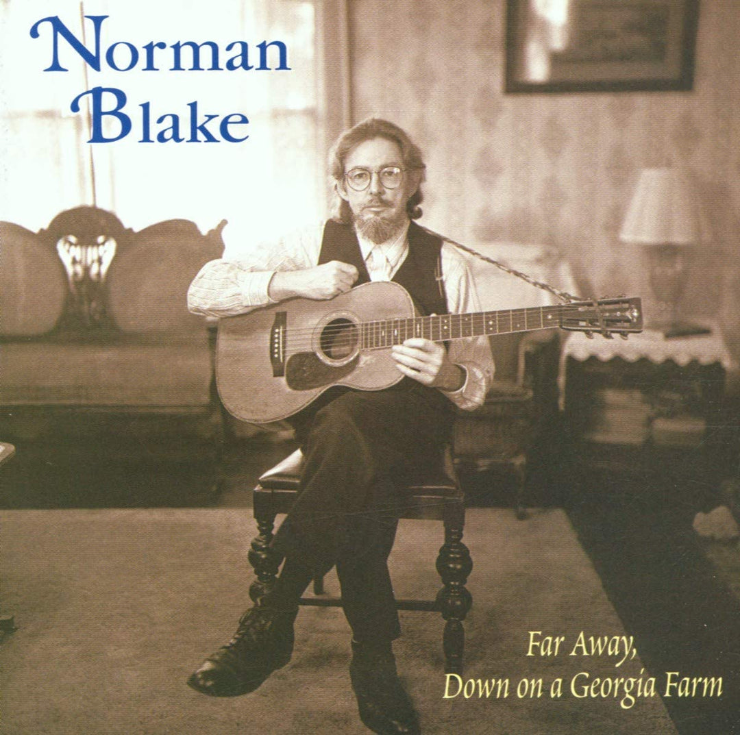 Norman Blake – Far Away, Down on a Georgia Farm [Audio-CD]