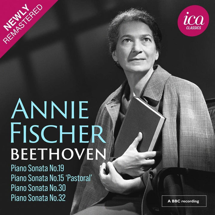 Annie Fischer - Beethoven: Klaviersonaten Nr. 19, 15, 30 &amp; 32 [Audio-CD]