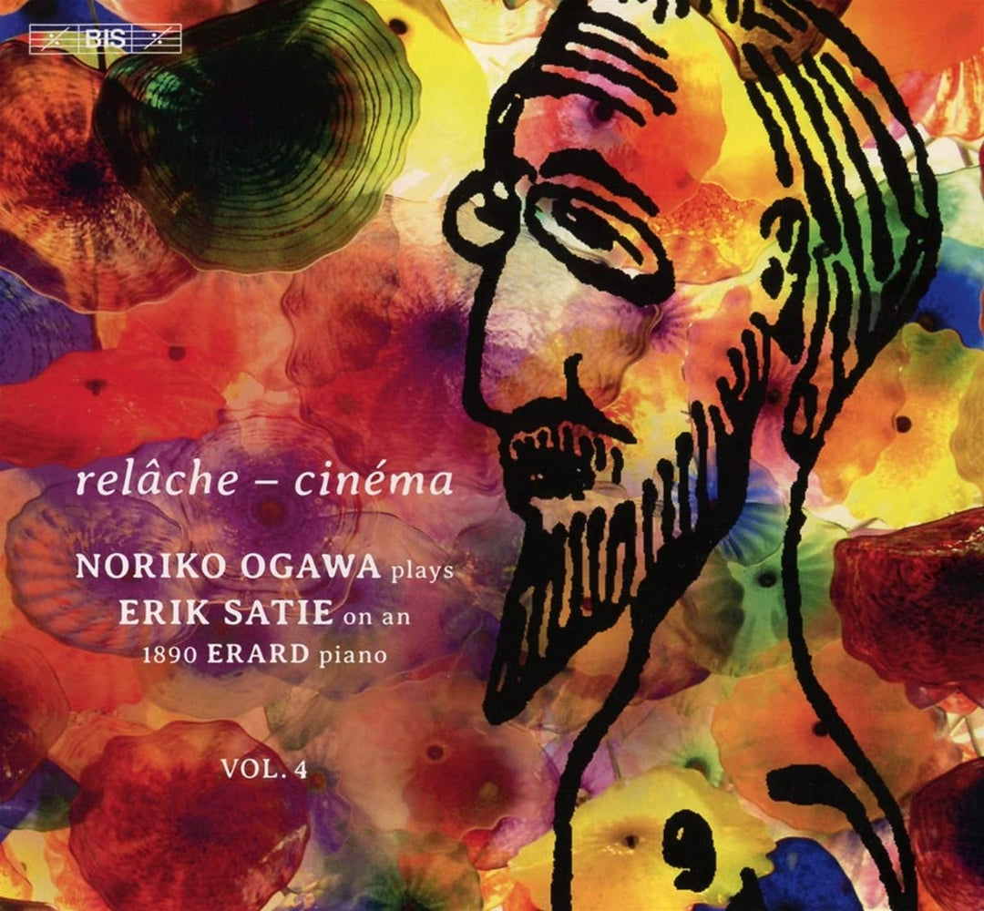 Noriko Ogawa – Satie: Relache/Cinema, Vol. 4 [Noriko Ogawa] [Bis: BIS2335] [Audio CD]