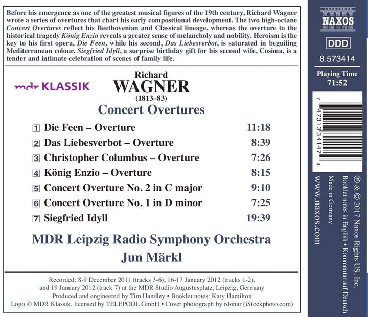 Richard Wagner: Konzertouvertüren Nr. 1 und 2 [MDR Rundfunk-Sinfonieorchester Leipzig; Jun Märkl] [Naxos: 8573414] [Audio CD]