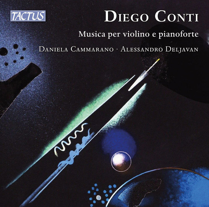 Conti: Musik für Violine/Klavier [Daniela Cammarano; Alessandro Deljavan] [Tactus: TC 950301] [Audio CD]