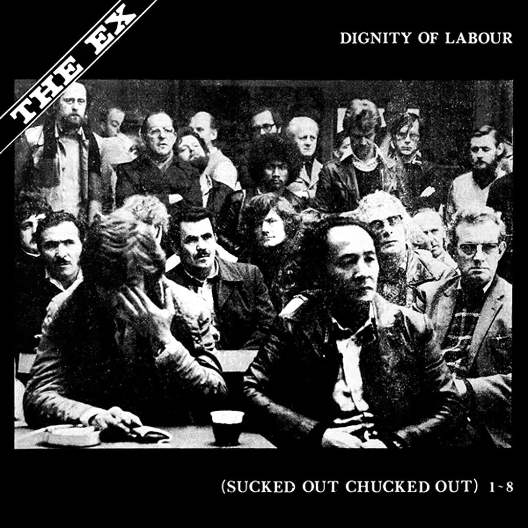 The Ex – Dignity of Labor [VINYL] 