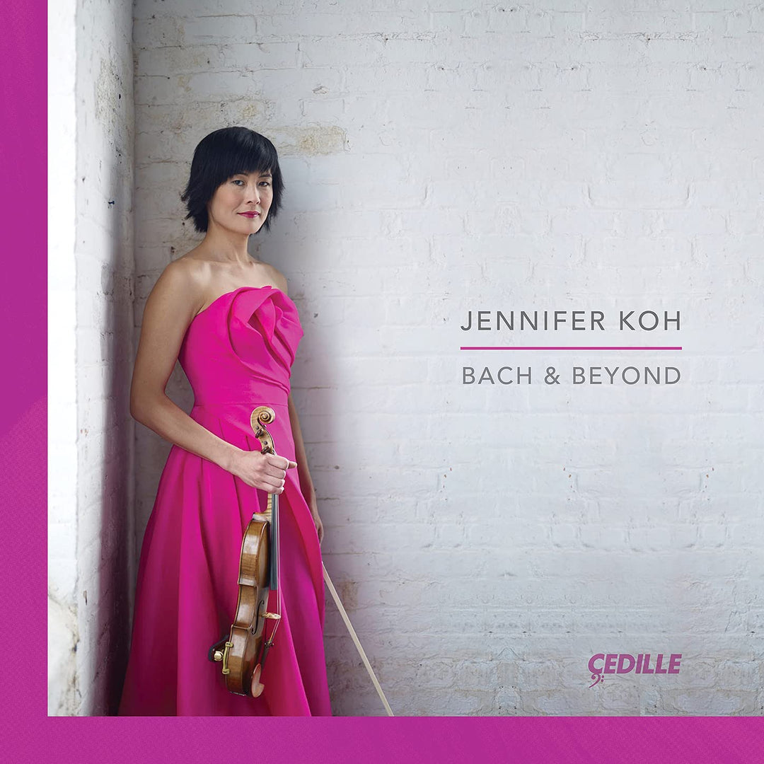 Bach &amp; Beyond [Jennifer Koh] [Cedille Records: BOX 1004] [Audio CD]