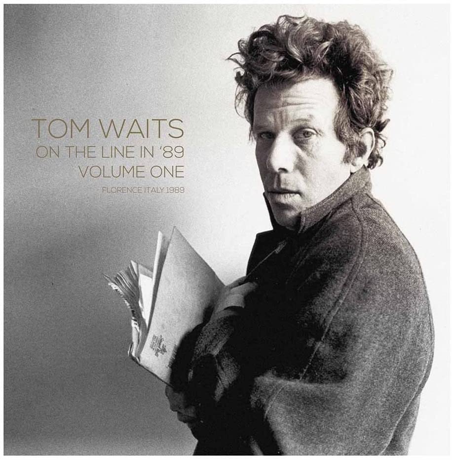 Tom Waits – On The Line In '89: Florenz, Italien [Vinyl]