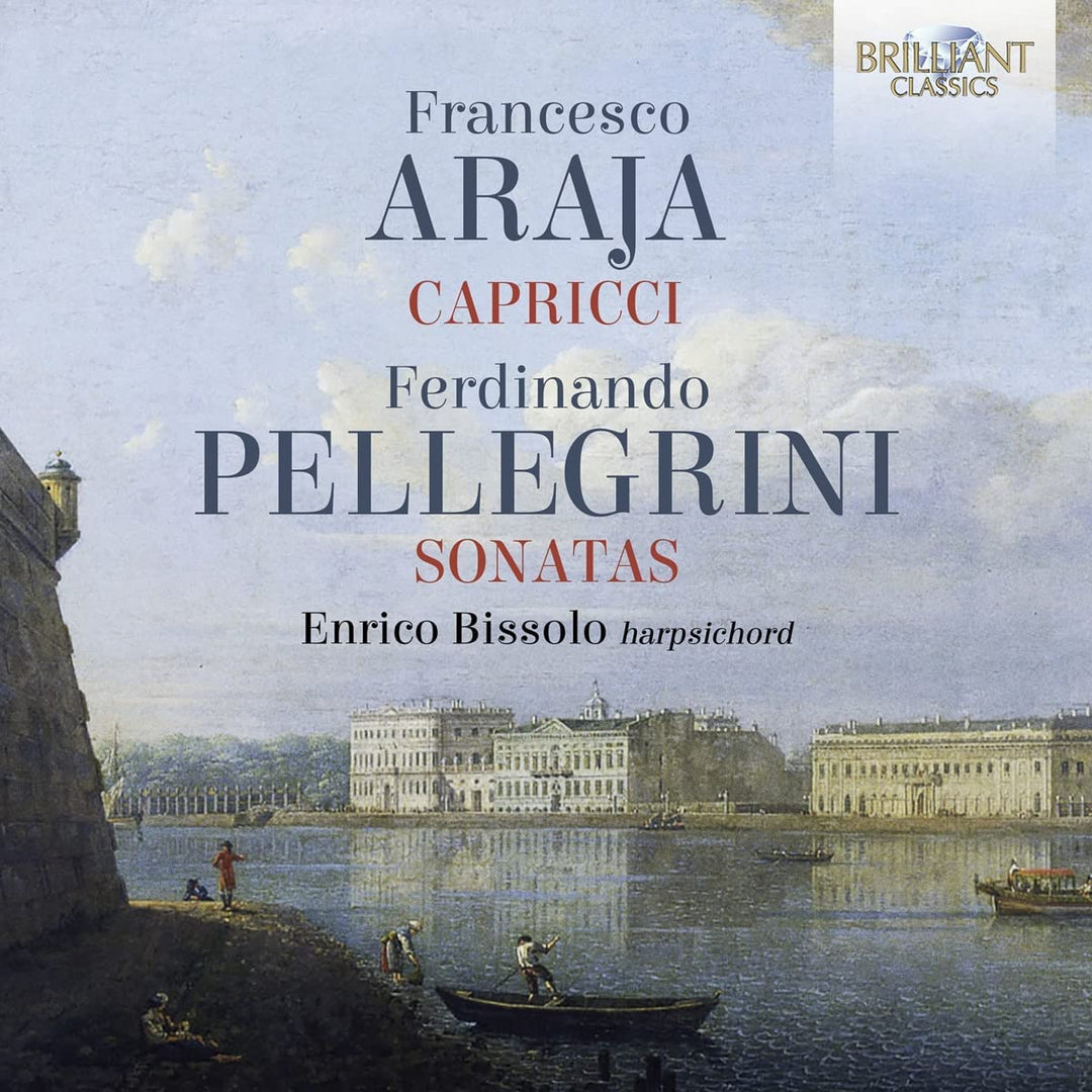 Araja: 8 Capricci; Pellegrini: 6 Sonaten Op.2 [Audio CD]