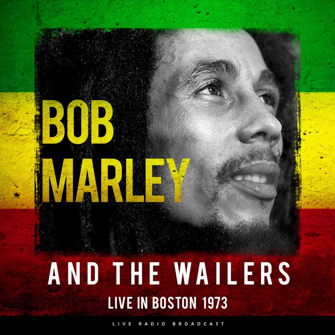 Marley Bob &amp; the Wailers – Best of Live in Boston 1973 [VINYL]