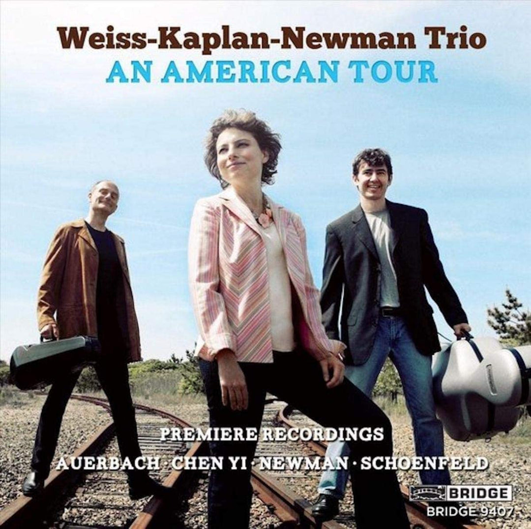 Yael Weiss – An American Tour [Yael Weiss, Mark Kaplan, Clancy Newman] [Bridge: BRIDGE 9407] [Audio CD]