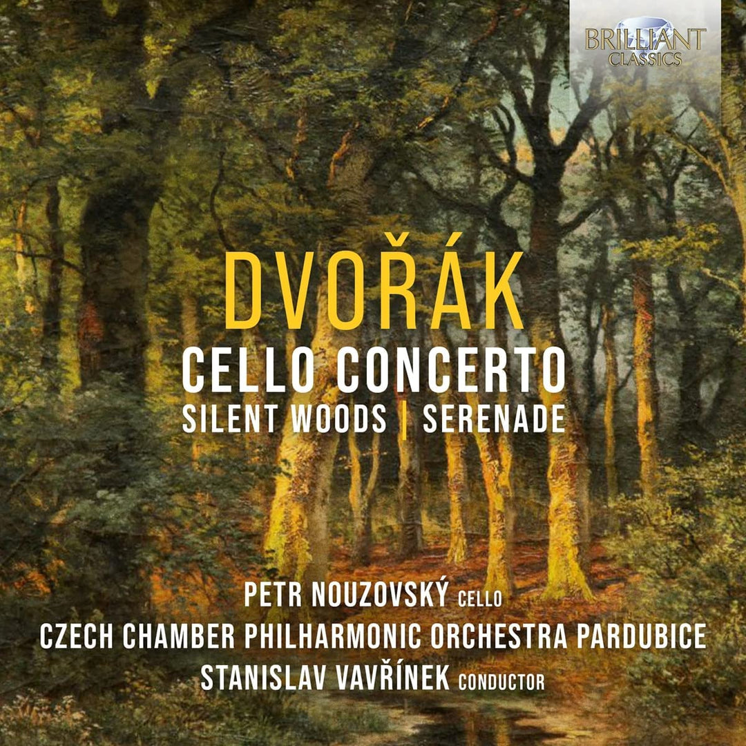 Dvorak: Silent Woods, Cellokonzert [Audio CD]