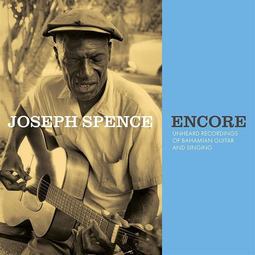 Joseph Spence – Encore: Ungehörte Aufnahmen bahamischer Gitarre und Gesang [Audio-CD]