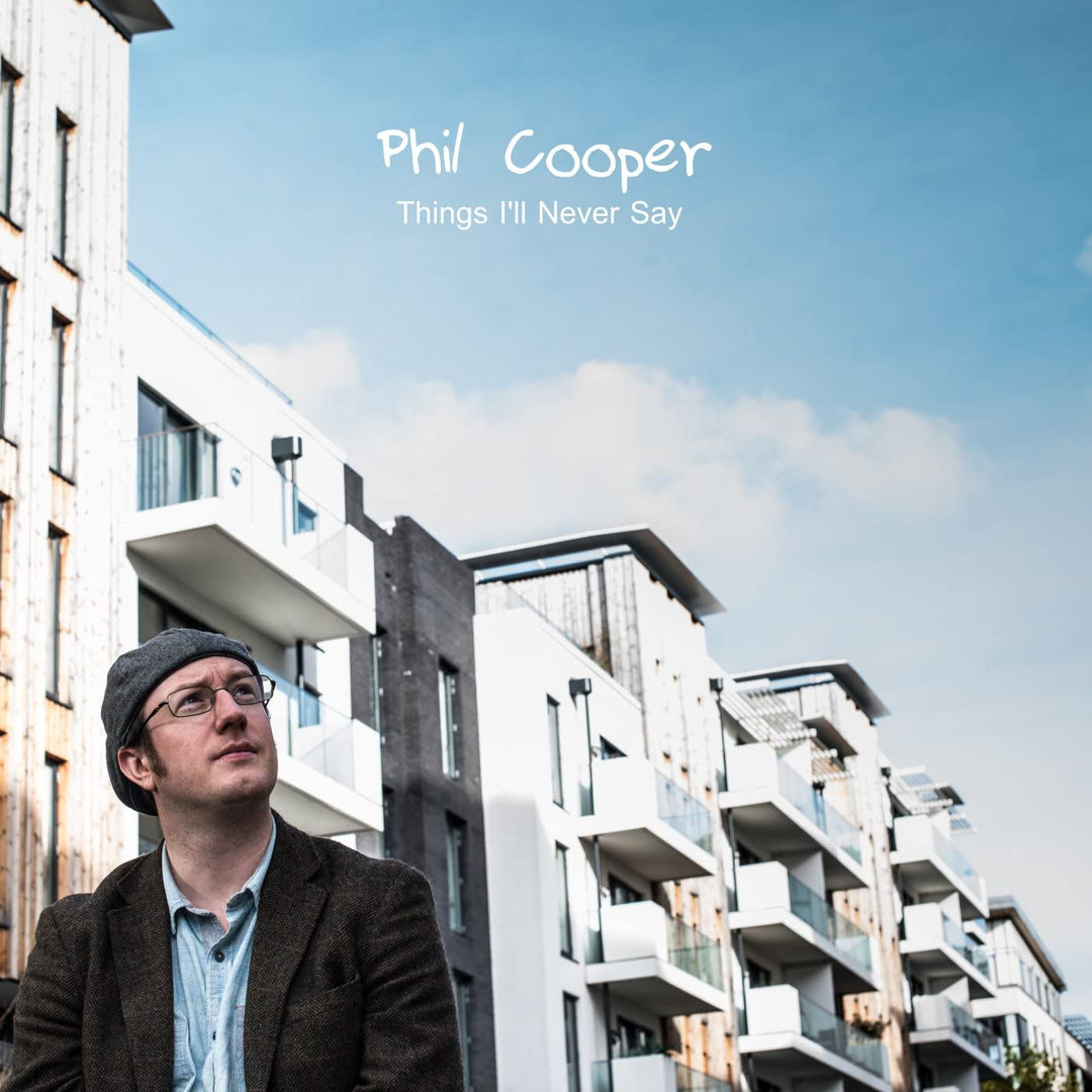 Phil Cooper - Things I'll Never Say [Audio-CD]