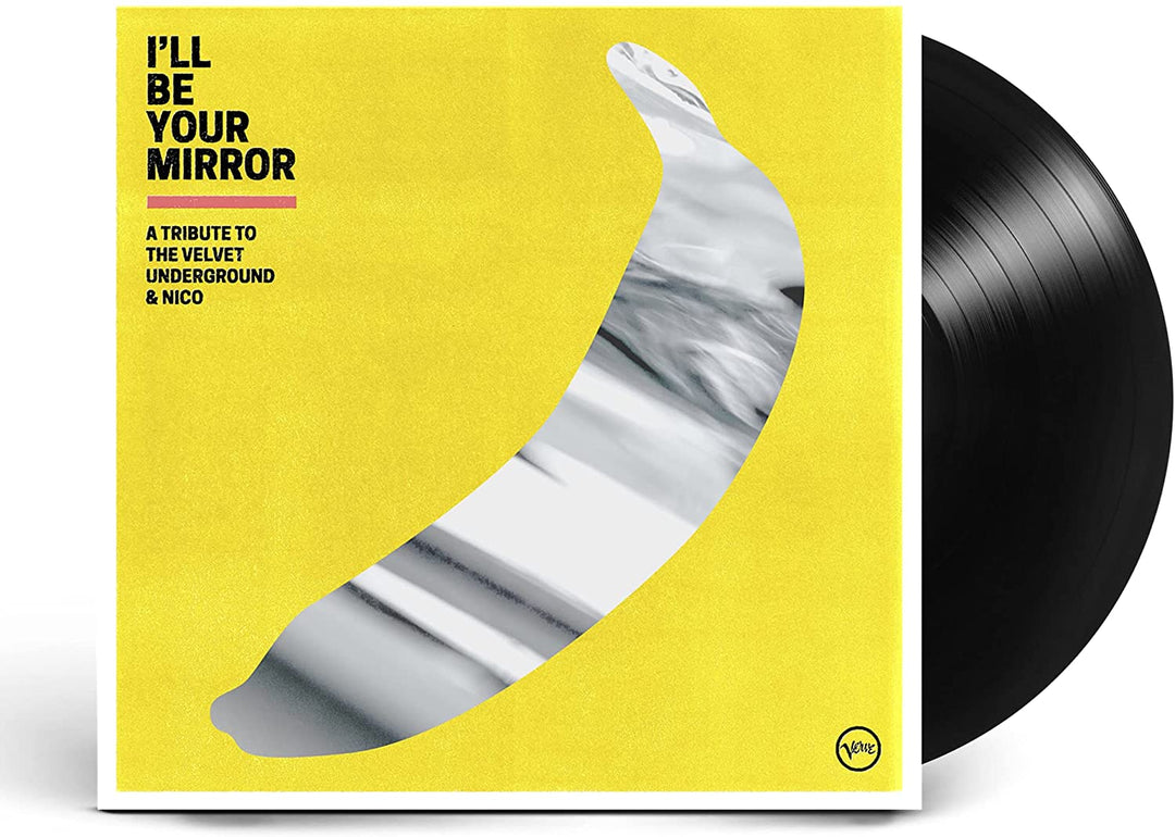 Ill Be Your Mirror: Eine Hommage an The Velvet Underground &amp; Nico [Vinyl]