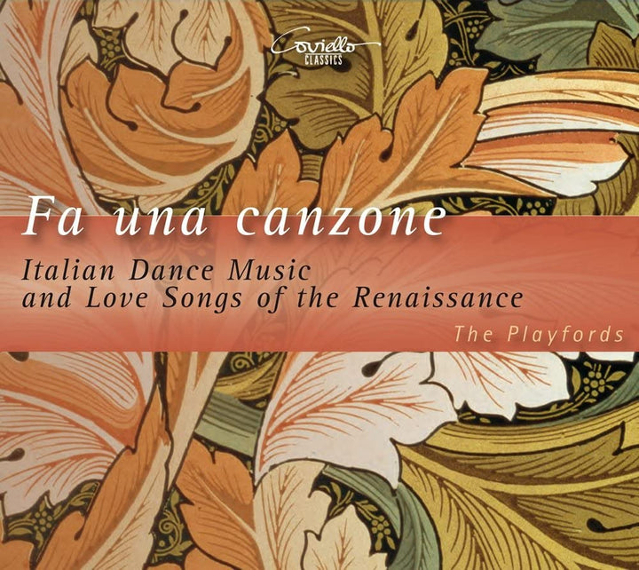 Giulio Caccini - Fa Una Canzone: Italian Dance Music of the Renaissance [Audio CD]