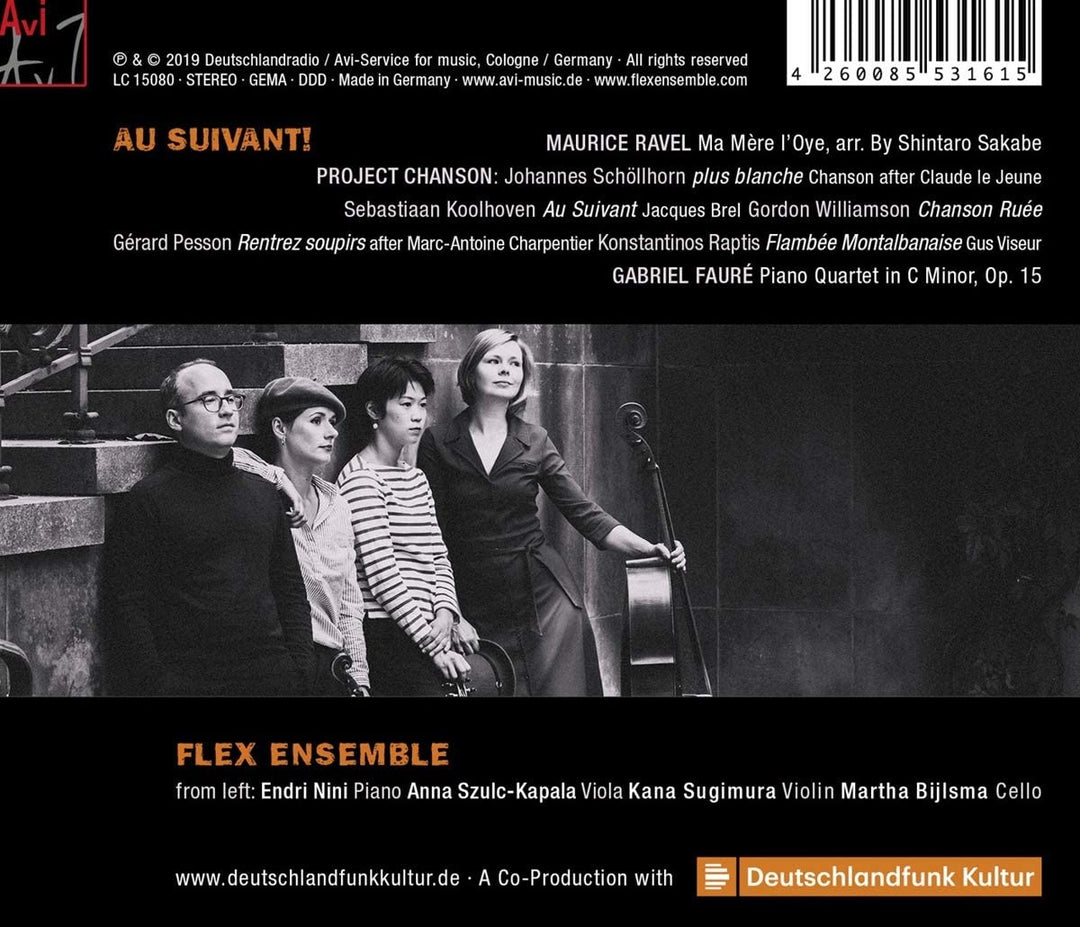 Flex Ensemble - Au Suivant! Ravel, Faure und Chansons für Klavierquartett [Audio-CD]