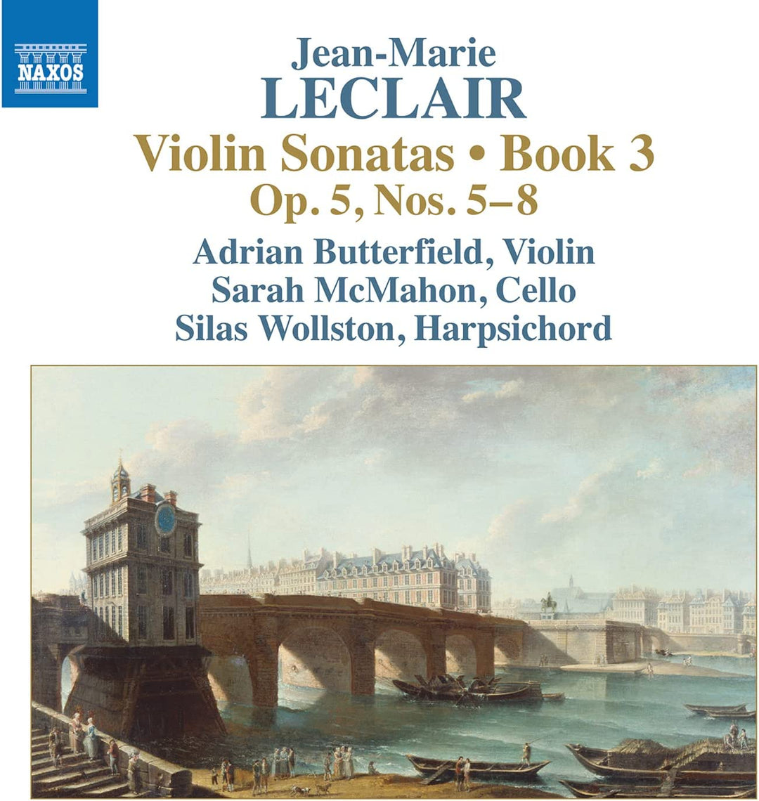 Leclair: Violinsonaten Buch 3 [Adrian Butterfield; Sarah McMahon; Silas Wollston [Audio-CD]